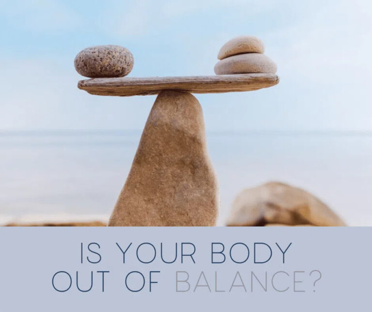 Ten Indicators Your Body Is Out of Balance